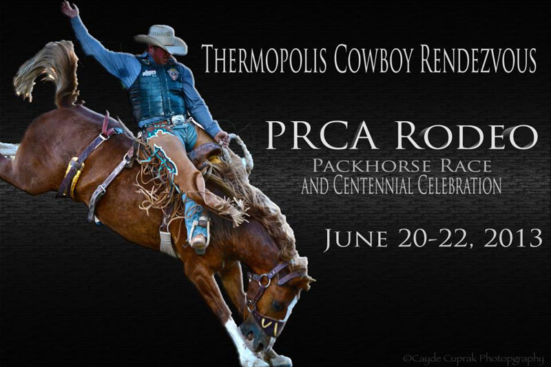 Thermopolis Cowboy Rendezvous PRCA Rodeo Thermopolis Wyoming PRCA